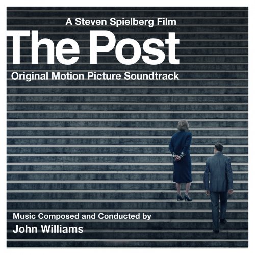 John Williams - The Post (Original Motion Picture Soundtrack) (2017) [Hi-Res]