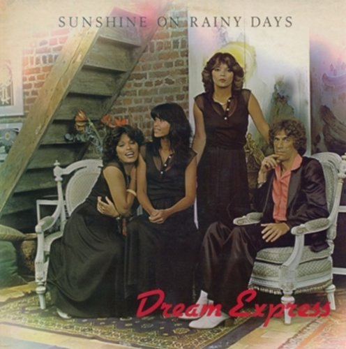 Dream Express ‎- Sunshine On Rainy Days (1979) LP