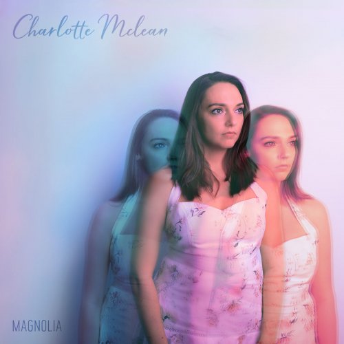 Charlotte McLean - Magnolia (2020)
