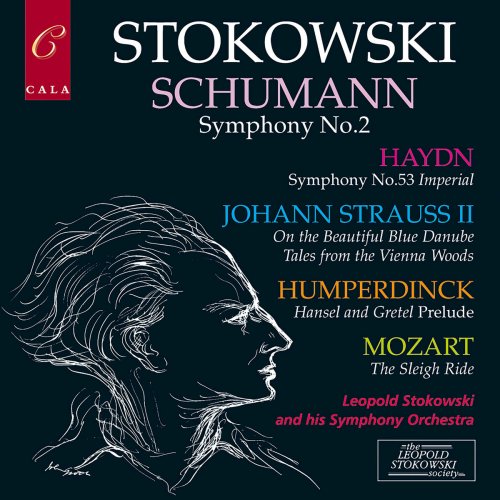 Leopold Stokowski's Symphony Orchestra - Schumann: Symphony No. 2 - Haydn: Symphony No. 53 - Humperdinck, Mozart and Johann Strauss (2019)
