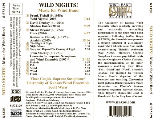 Vince Gnojek, University of Kansas Wind Ensemble, Scott Weiss - Ticheli: Wild Nights!; Dzubay, Bryant, Etezady, Mackey (2009) [Hi-Res]