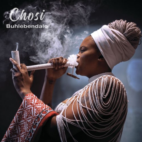 Buhlebendalo - Chosi (2020)