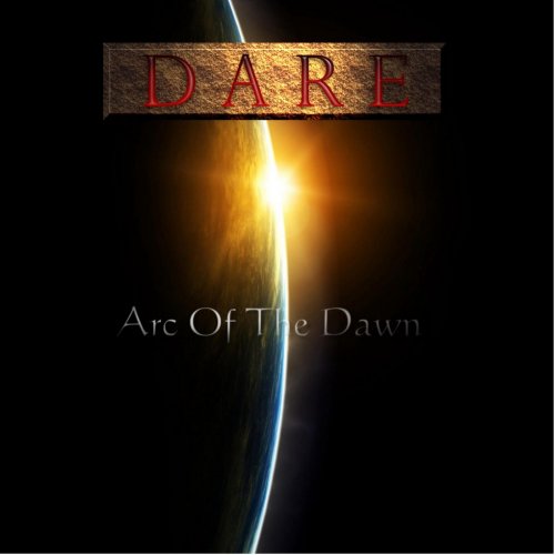 Dare - Arc Of The Dawn (2009)