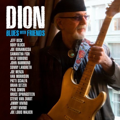 Dion - Blues With Friends (2020) [Hi-Res]