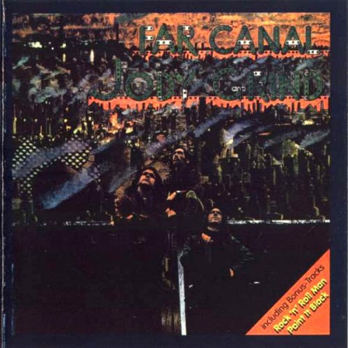 Jody Grind - Far Canal (Reissue, Bonus Tracks Edition) (1970/1996)