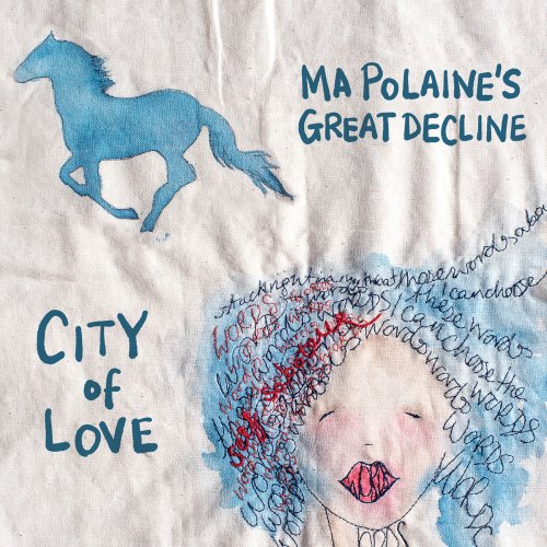 Ma Polaine's Great Decline - City of Love (2020) [Hi-Res]