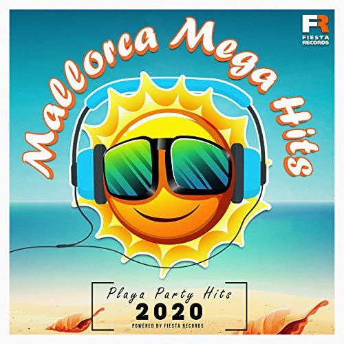 VA - Mallorca Mega Hits (Playa Party Hits 2020) (2020)