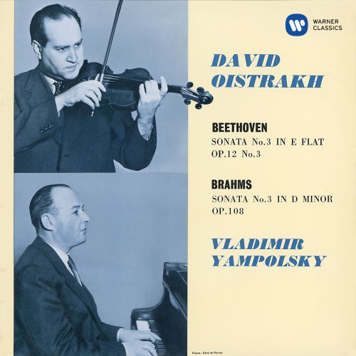 David Oistrakh - Beethoven: Violin Sonata No. 3, Op. 12 No. 3 - Brahms: Violin Sonata No. 3, Op. 108 (1958/2020)
