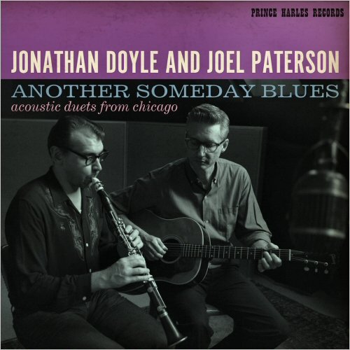 Jonathan Doyle & Joel Paterson - Another Someday Blues: Acoustic Duets From Chicago (2020)