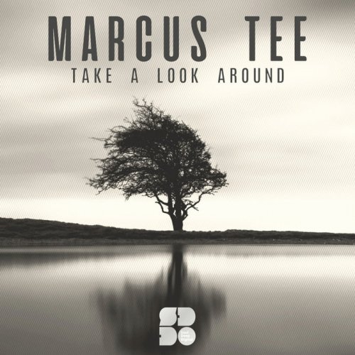 Marcus Tee - Take A Look Around (2020) flac