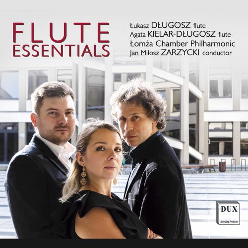 Agata Kielar-Dlugosz, Lukasz Dlugosz, Witold Lutoslawski Chamber Philharmonic in Lomza - Flute Essentials (2020) [Hi-Res]