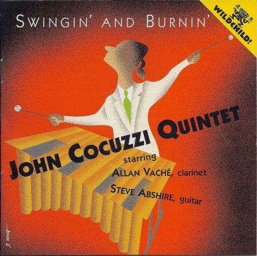 John Cocuzzi Quintet - Swingin' & Burnin' (2000)
