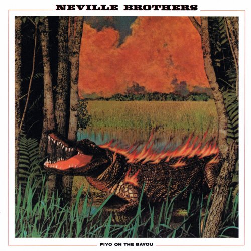 The Neville Brothers - Fiyo On The Bayou (2016) [Hi-Res]