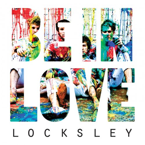 Locksley - Be In Love (2010)