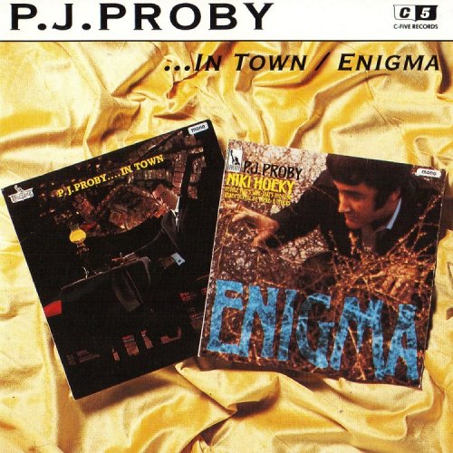 P.J. Proby - In Town / Enigma (Reissue) (1965-67/1994)
