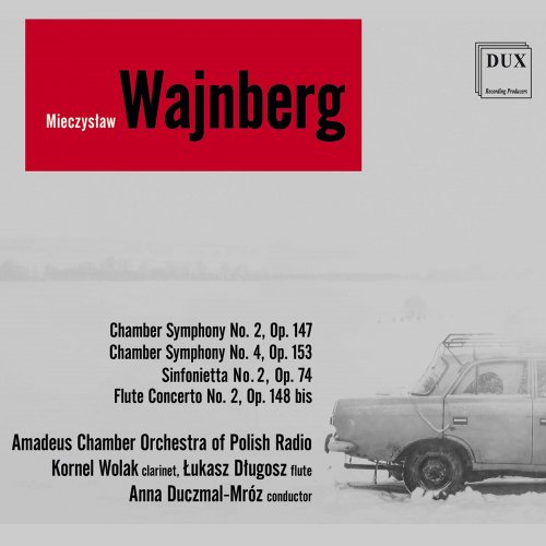 Amadeus Chamber Orchestra of Polish Radio feat. Anna Duczmal-Mróz - Weinberg: Orchestral Works (2020)