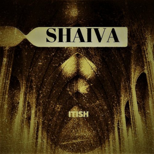 Shaiva - Itish (2020)