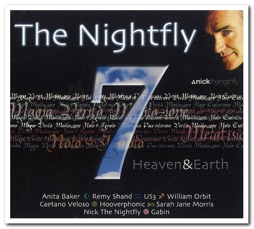 VA - Nick the Nightfly - The Nightfly 7 - Heaven&Earth [2CD Set] (2003)