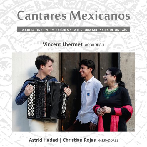 Vincent Lhermet - Cantares Mexicanos (2019)