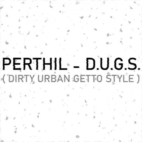 Perthil - D. U. G. S (2020)