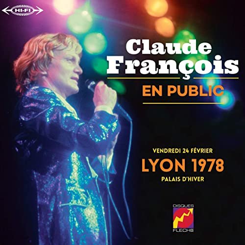 Claude François - En Public Lyon 1978 (2010/2020)