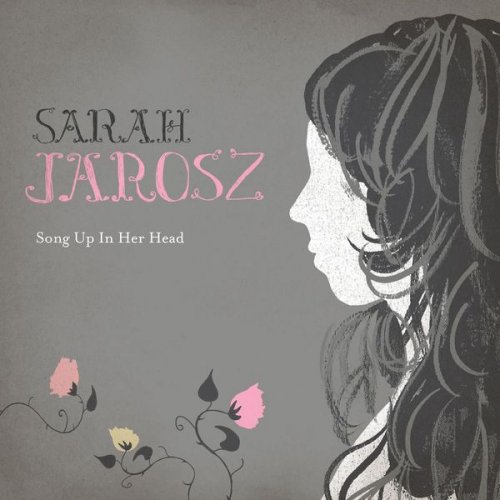 Sarah Jarosz - Song Up In Her Head (2009) flac