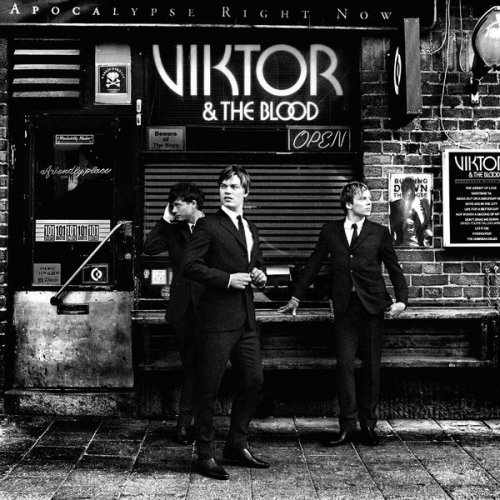 Viktor & The Blood - Apocalypse Right Now (2014) flac