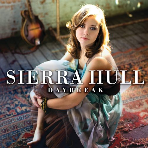 Sierra Hull - Daybreak (2011) flac
