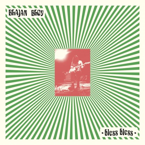 Bhajan Bhoy - Bless Bless (2020)