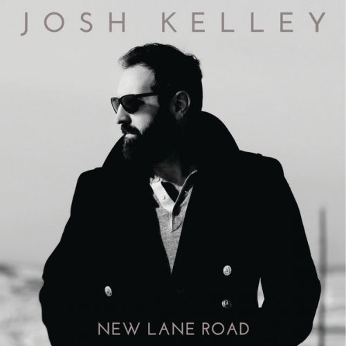 Josh Kelley - New Lane Road (2016) flac