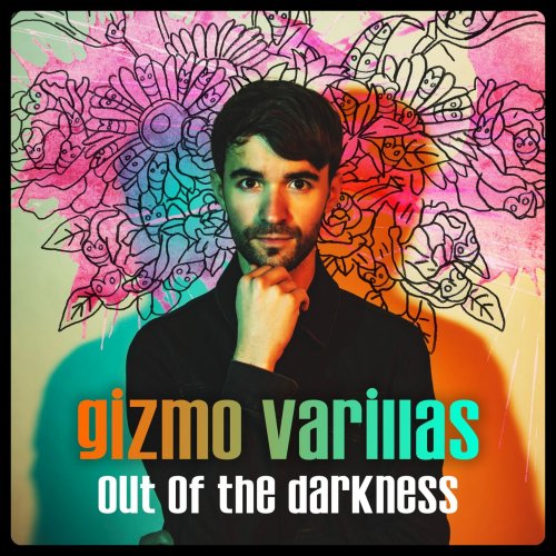 Gizmo Varillas - Out of the Darkness (2020) [Hi-Res]