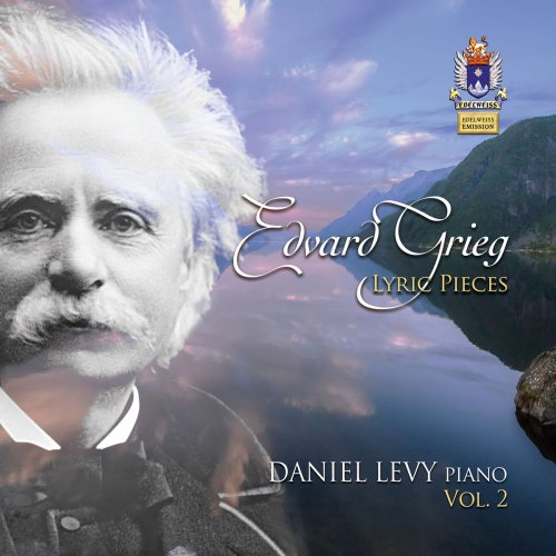 Daniel Levy - Grieg: Lyric Pieces, Vol. 2 (2018)