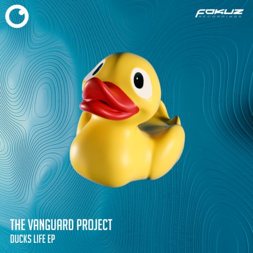 The Vanguard Project - Ducks Life EP (2020) [Hi-Res]