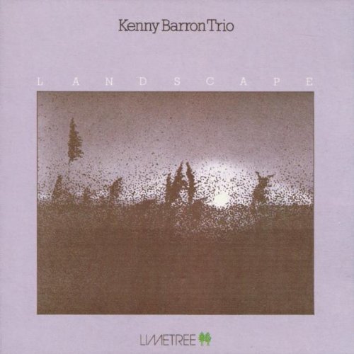 Kenny Barron Trio - Landscape (1985)