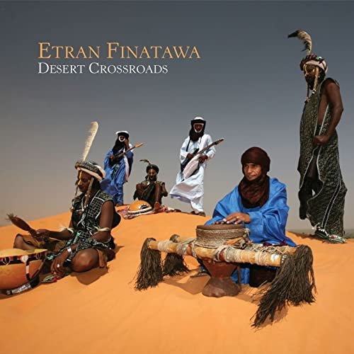 Etran Finatawa - Desert Crossroads (2008)