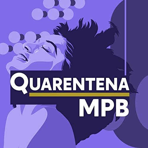 VA - Quarentena MPB (2020)