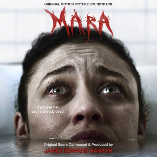 James Edward Barker - Mara (Original Motion Picture Soundtrack) (2018) [Hi-Res]