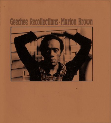 Marion Brown - Geechee Recollections (1973) FLAC