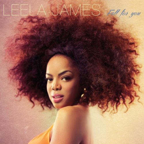 Leela James - Fall For You (2014)