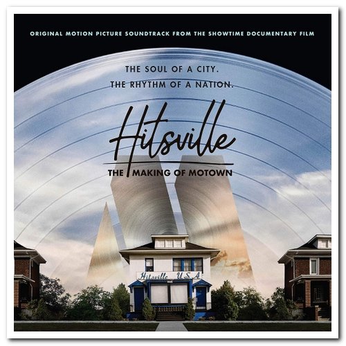 VA - Hitsville: The Making Of Motown (Original Motion Picture Soundtrack) (2019)