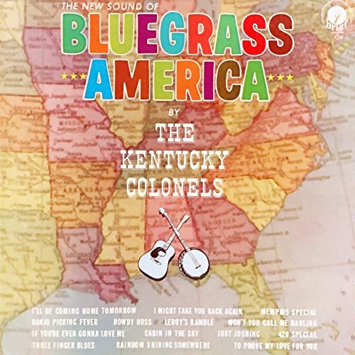 The Kentucky Colonels - The New Sound of Bluegrass America (1963/2020) Hi Res