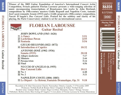 Florian Larousse - Guitar Recital: Florian Larousse - DOWLAND, J. / REGONDI, G. / JOSE, A. / ANGELO, N. d' / COSTE, N. (2010)
