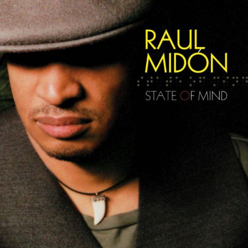 Raul Midon - State Of Mind (2005)