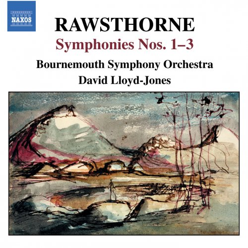 Charlotte Ellett, Bournemouth Symphony Orchestra, David Lloyd Jones - RAWSTHORNE: Symphonies Nos. 1-3 (2005) [Hi-Res]