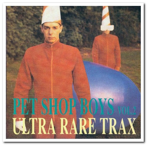 Pet Shop Boys - Ultra Rare Trax Vol. 1 & 2 (1993)