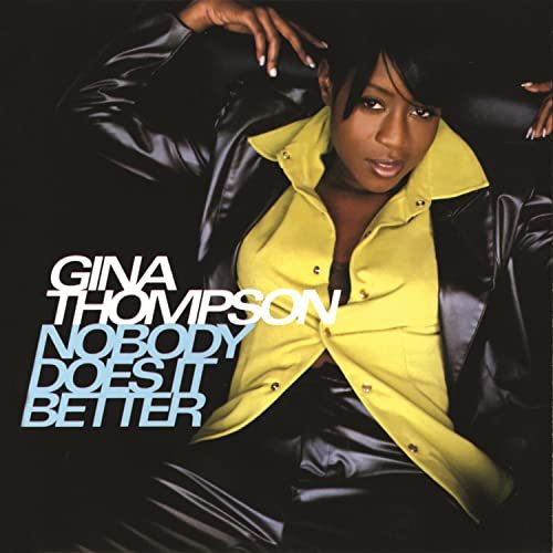 Gina Thompson - Nobody Does It Better (1996/2020)