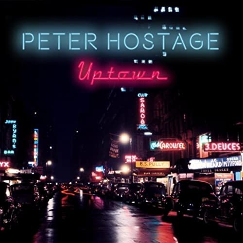 Peter Hostage - Uptown (2018)