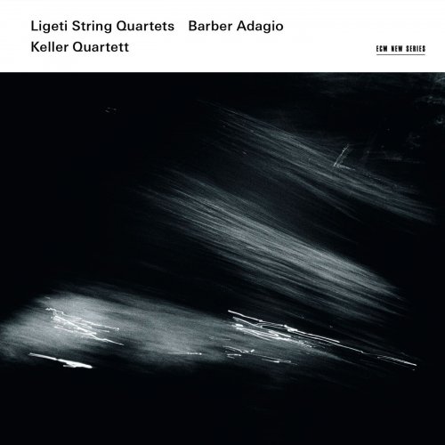 Keller Quartett - Ligeti: String Quartets - Barber: Adagio (2013) [Hi-Res]