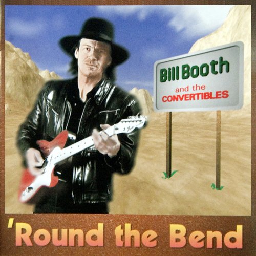 Bill Booth - Round the Bend (2020)