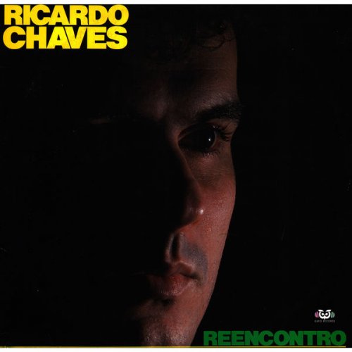 Ricardo Chaves - Reencontro (2020)